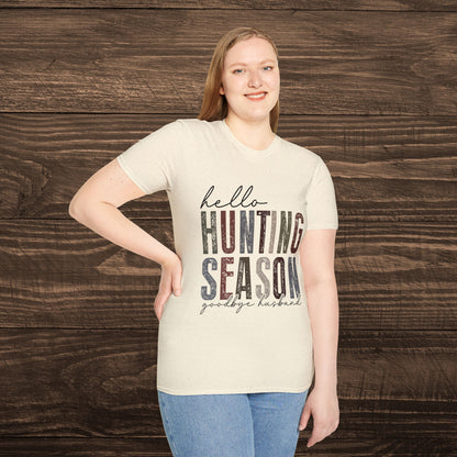 Hello Hunting Season, Goodbye Husband Women’s Graphic Tee