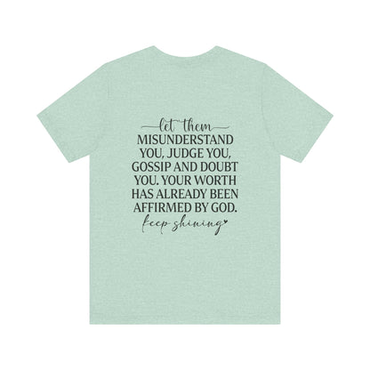 Let Them & Keep Shining Women's Graphic Tee