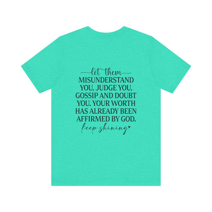 Let Them & Keep Shining Women's Graphic Tee