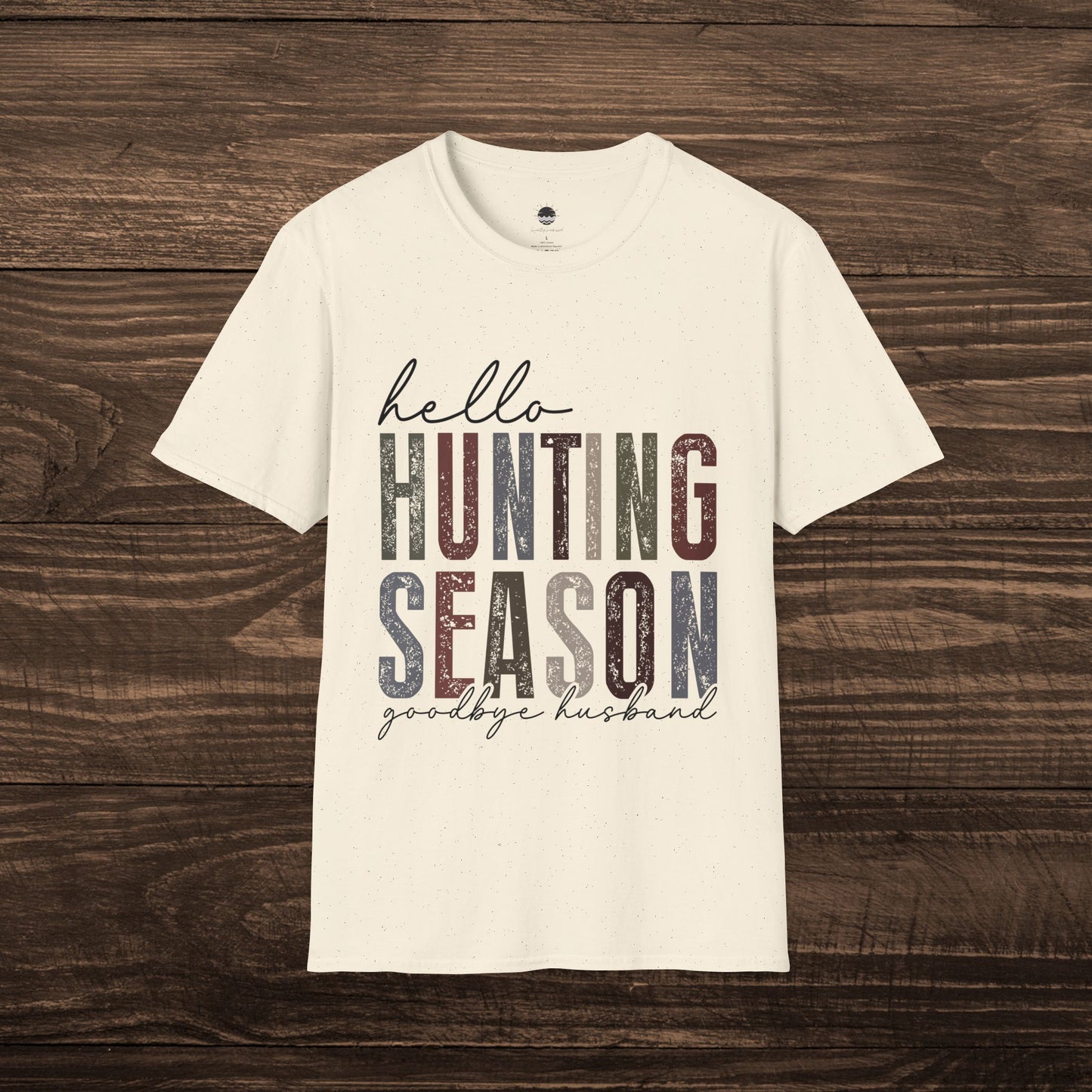 Hello Hunting Season, Goodbye Husband Women’s Graphic Tee