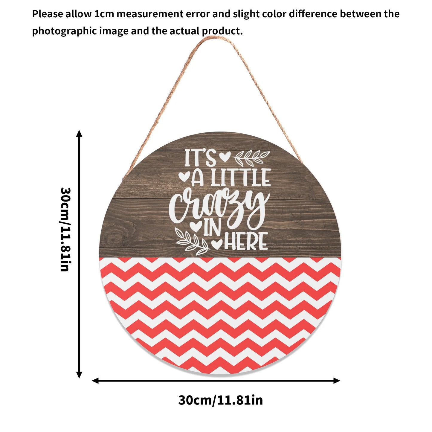 Crazy In Here Chevron Wood Round Door Sign Decor 12 x 12 Inches