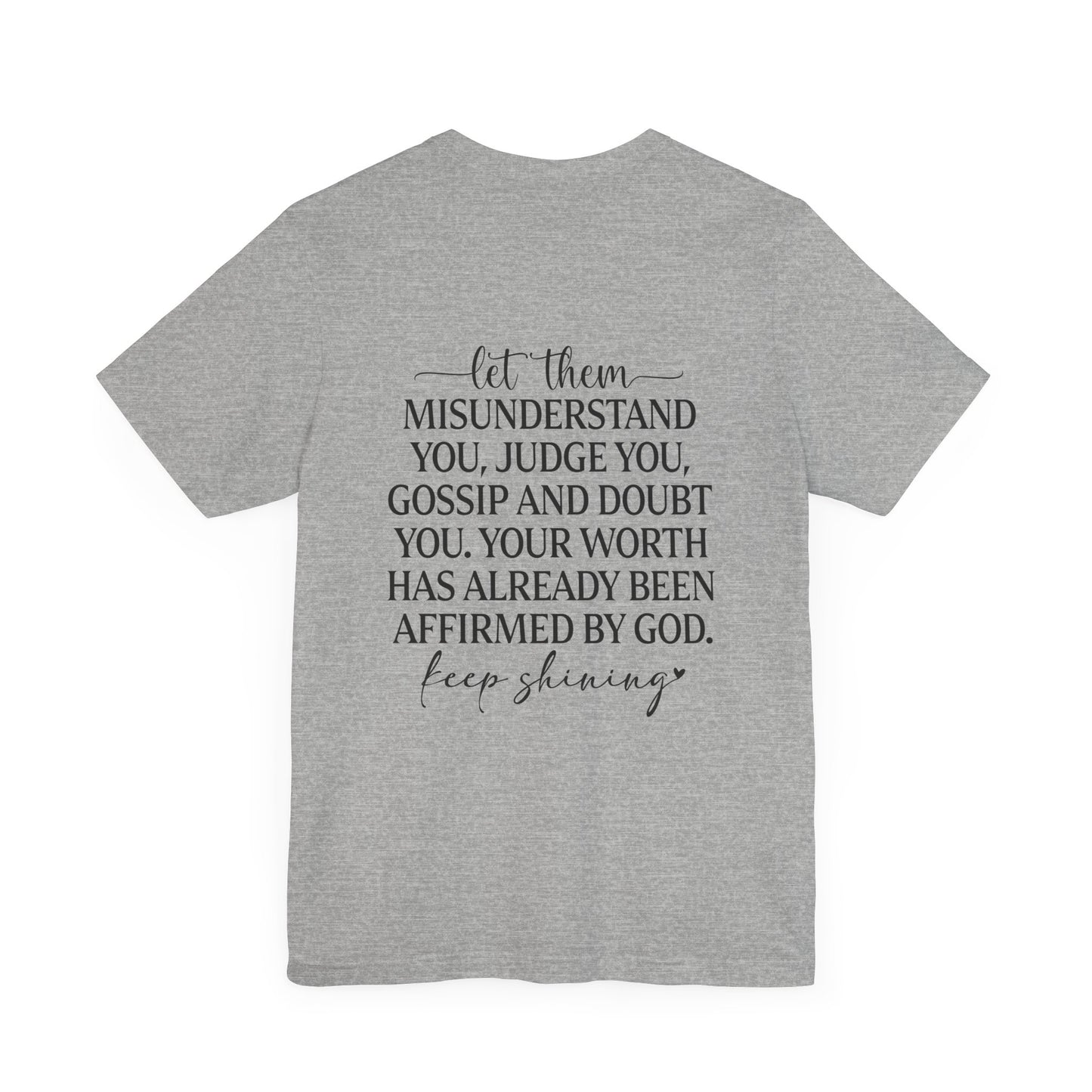 Let Them & Keep Shining Women's Graphic Tee