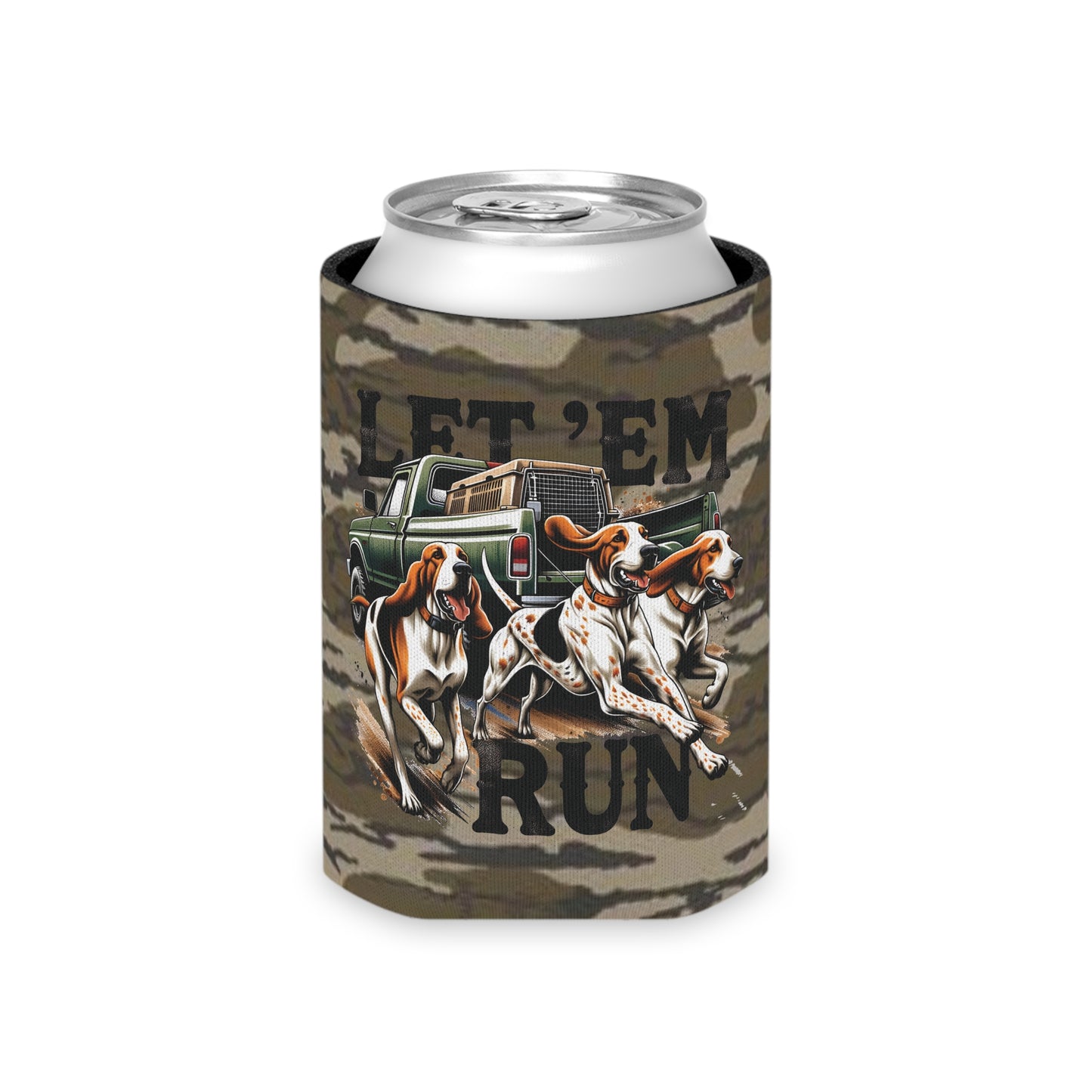 Let ‘Em Run Dog Hunting Bottomland Camo Regular or Slim Can Koozie