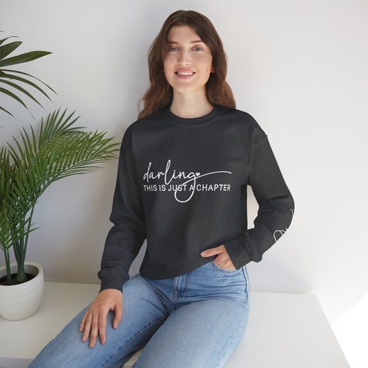 Darling This Is Just a Chapter Women's Graphic Sweatshirt