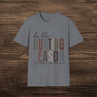 Hello Hunting Season, Goodbye Husband Women’s Graphic Tee