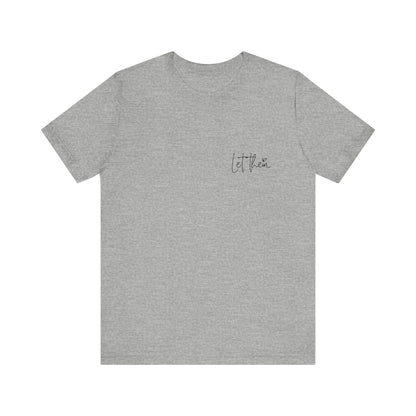 Let Them & Keep Shining Women's Graphic Tee