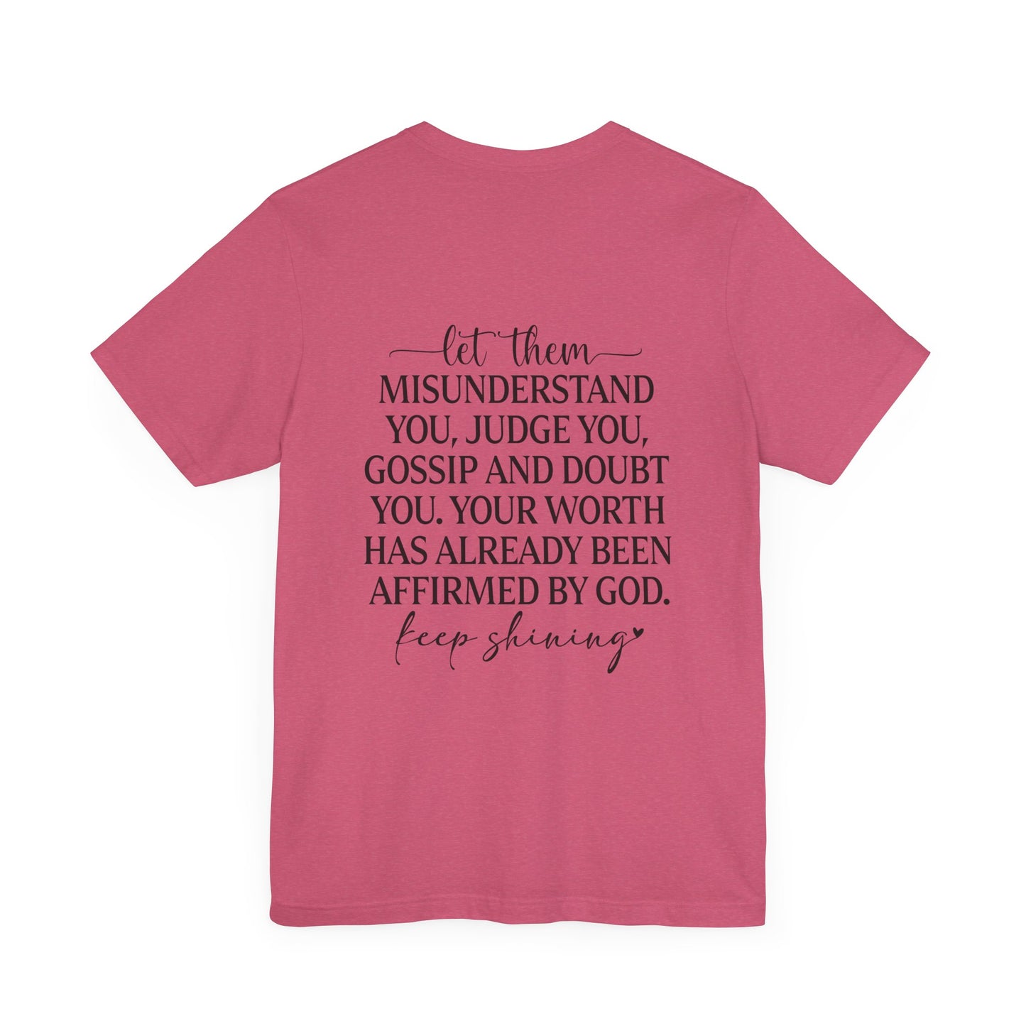 Let Them & Keep Shining Women's Graphic Tee