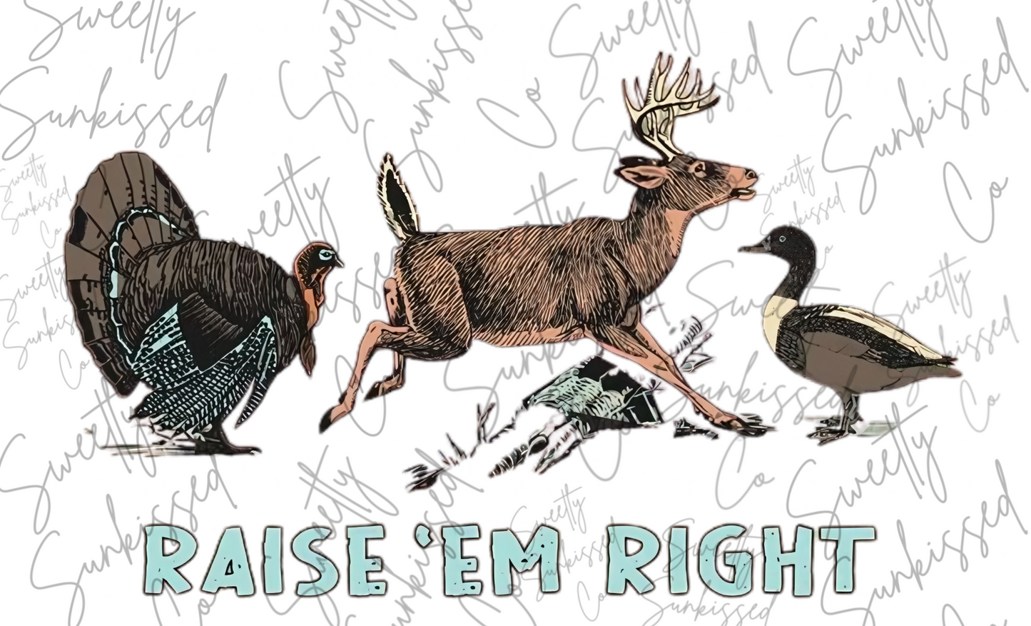 Raise Em Right Hunting Youth Digital Download PNG